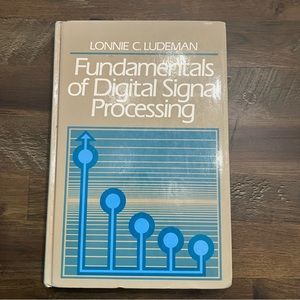 ✅ Fundamentals of Digital Signal Processing by Lonnie Ludeman EUC book